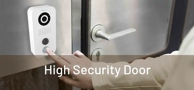 High Security Door